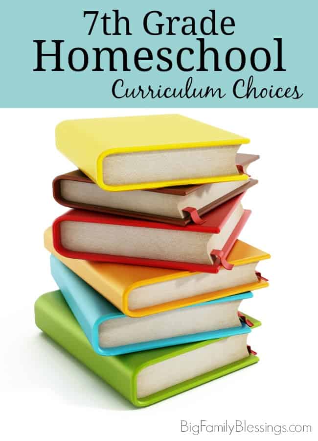 7th Grade Homeschool Curriculum Choices