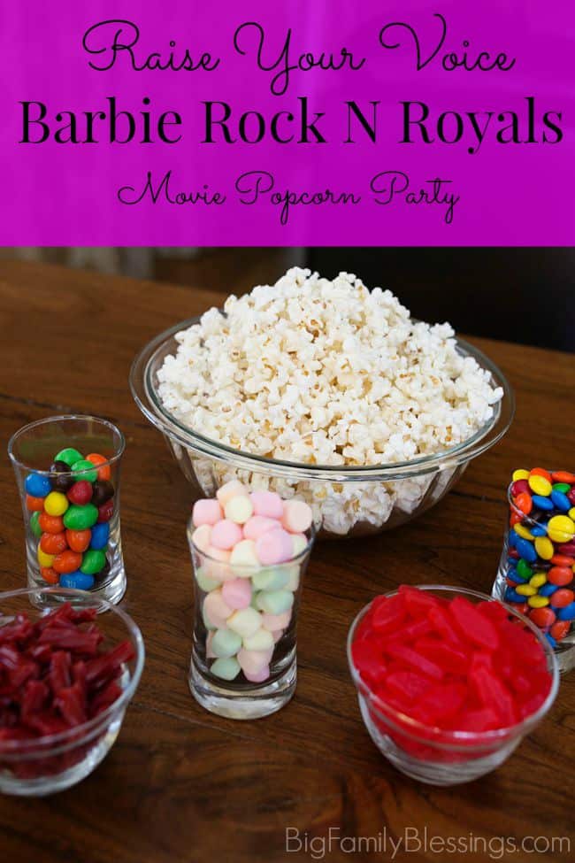 Raise Your Voice with a Barbie Rock N Royals Movie Popcorn Party
