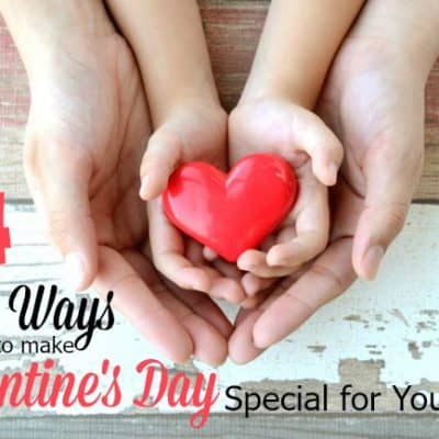 14 Easy Ways to make Valentine’s Day Special for Your Kids
