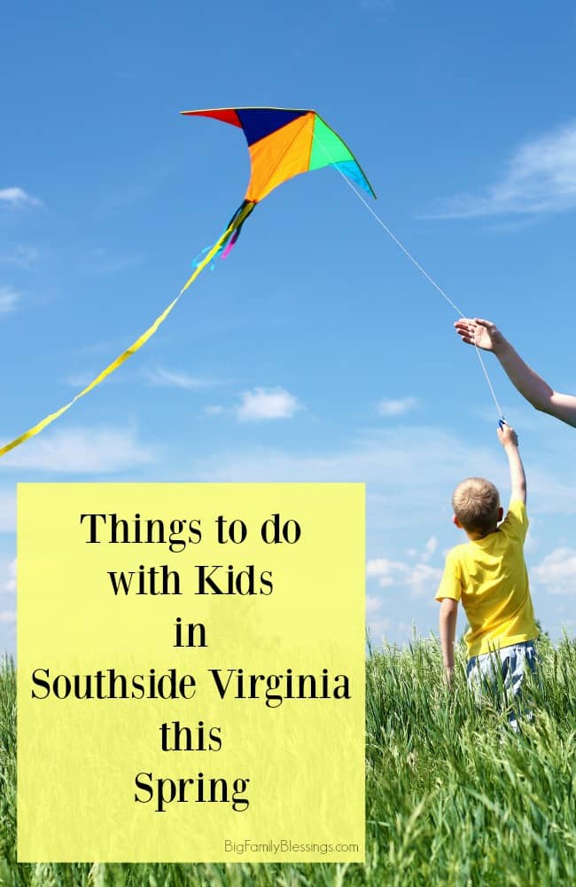 Southside Virginia Spring family friendly activities. 