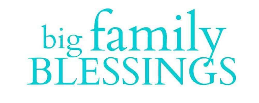 Big Family Blessings