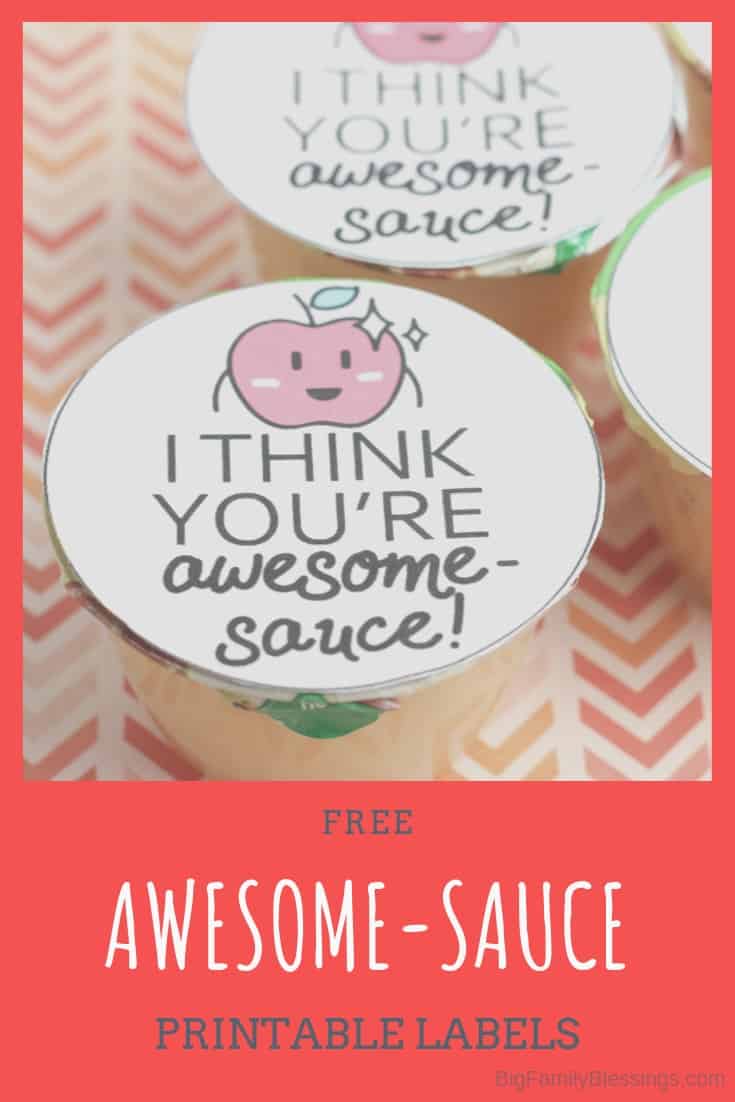 Awesome-sauce Candy-Free Printable Valentine - Big Family Blessings