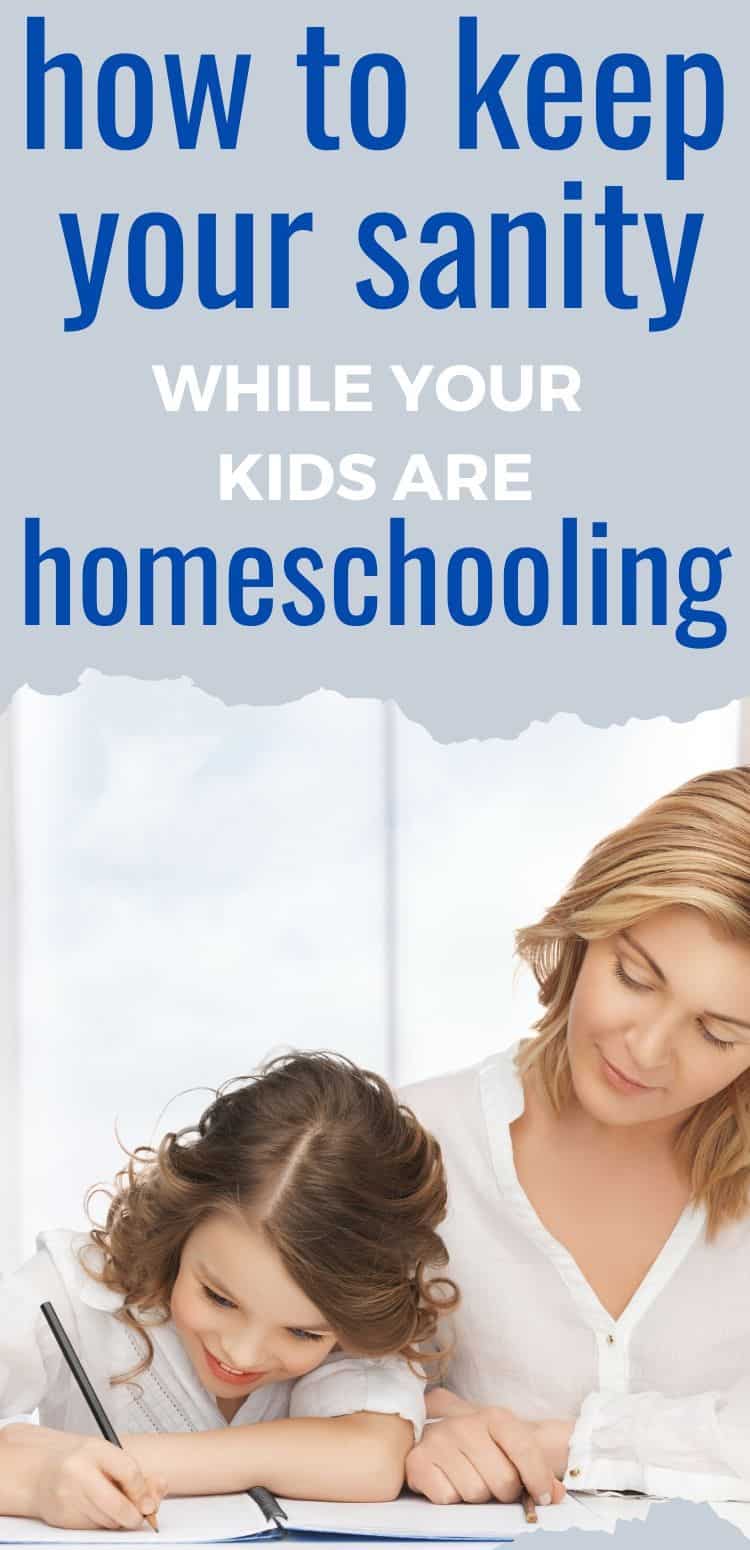 How to Keep Your Sanity While Homeschooling - Big Family Blessings