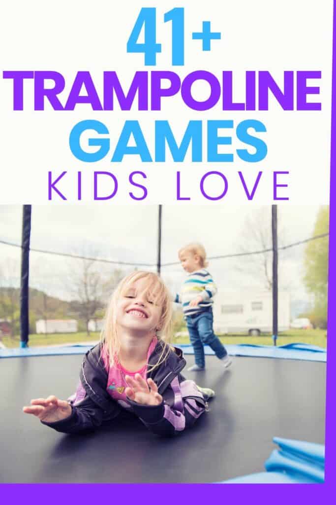 Oriëntatiepunt lichten Terugbetaling 45 Trampoline Games your Kids will Love - Big Family Blessings
