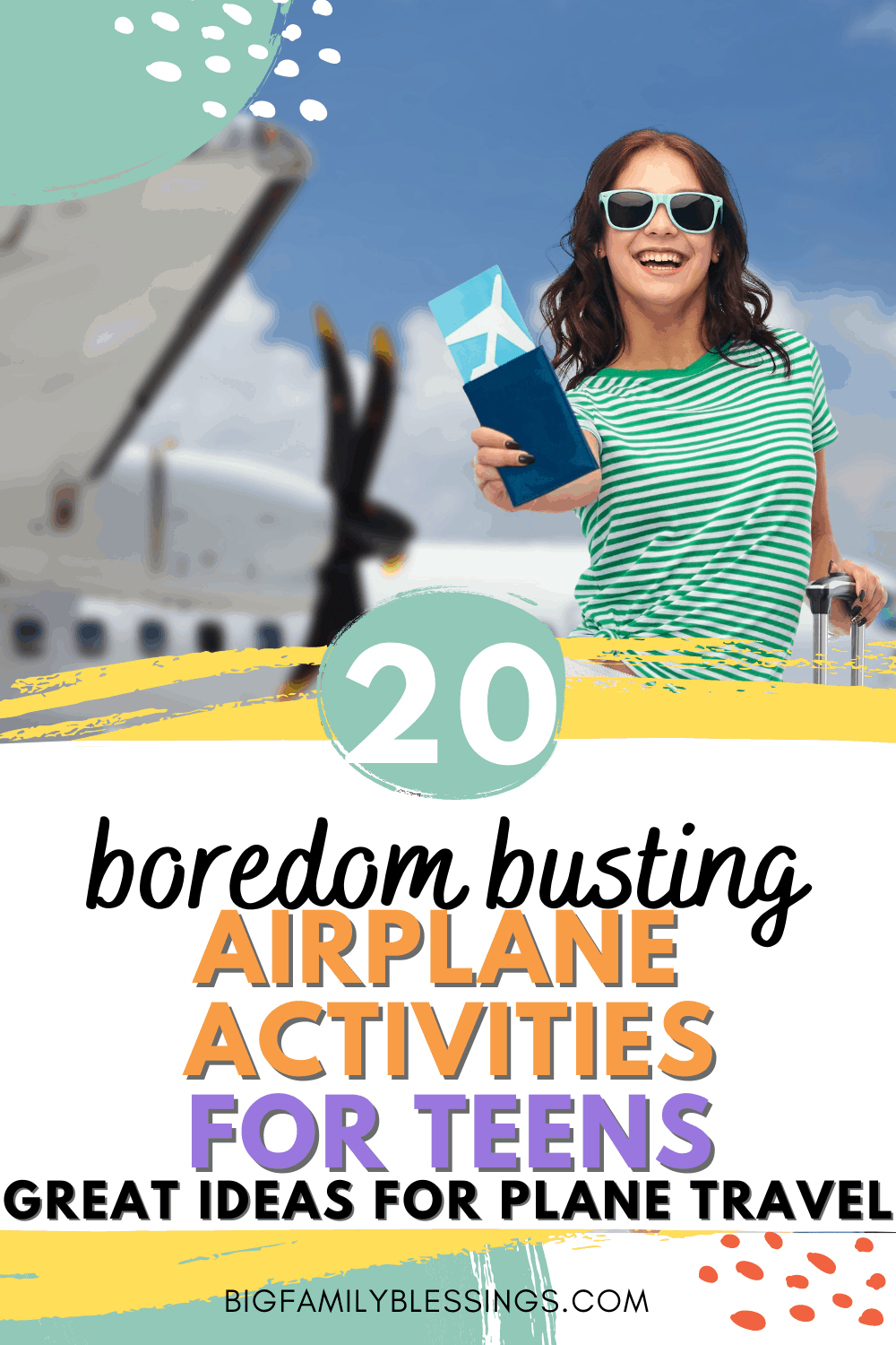 Airplane Activities for Teens Big Family Blessings
