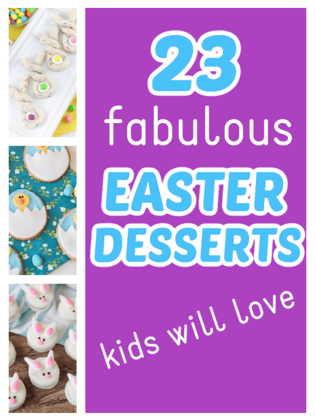 Easter Desserts for Kids