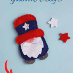 uncle sam gnome craft 4th of july craft